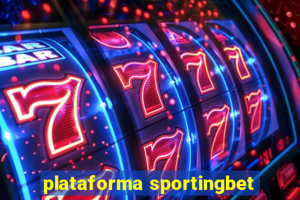 plataforma sportingbet